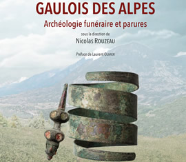 « Gaulois des Alpes.  Archéologie funéraire et parures »
